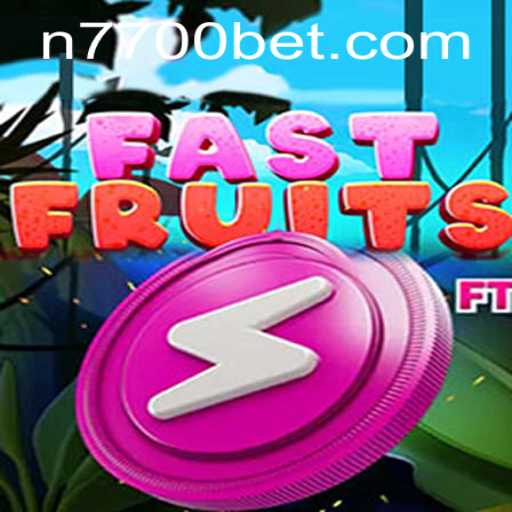 Discover the Excitement of FastFruits with 7700bet