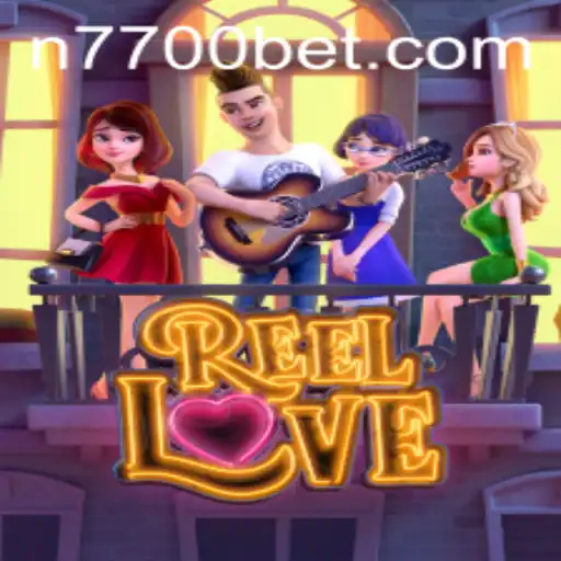 Discover the Excitement of ReelLove and the Thrill of 7700bet