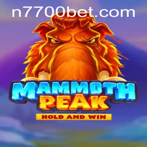 Discover the Thrilling World of MammothPeak and 7700bet